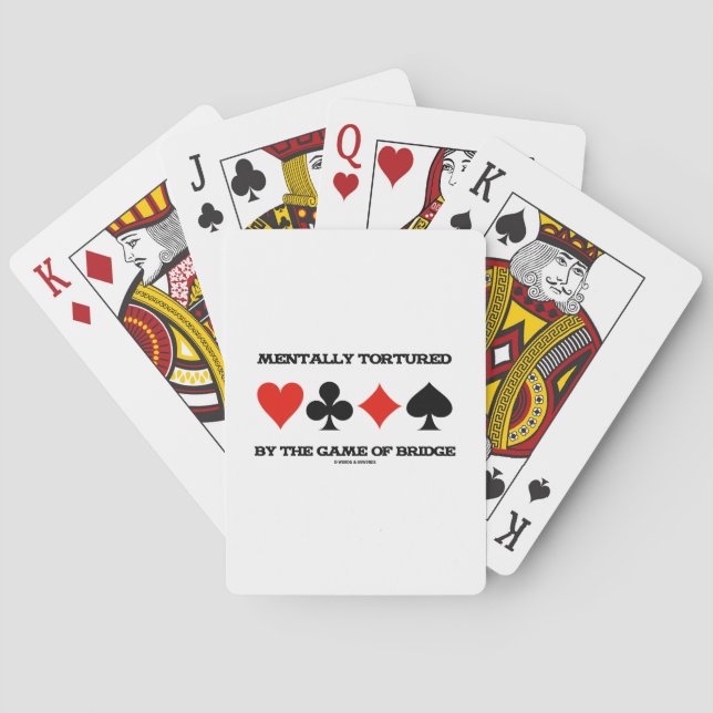 Mentally By The Game Of Bridge (Humour) Playing Cards (Back)