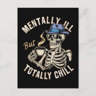 Mentally Ill But Totally Chill Holiday Postcard