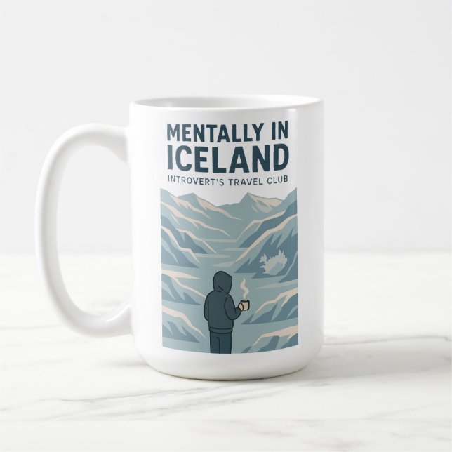 Mentally in Iceland Introvert Mug (Left)