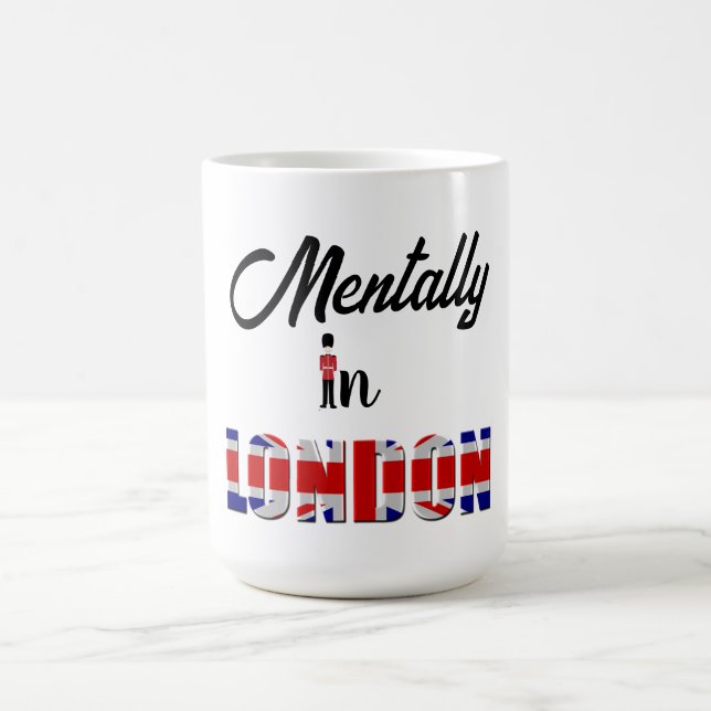 Mentally In London Coffee Mug (Center)