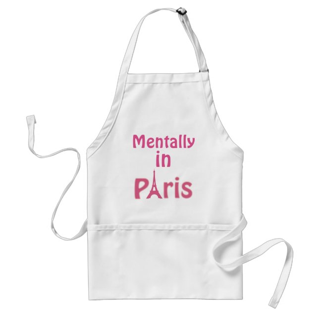 Mentally In Paris Apron (Front)