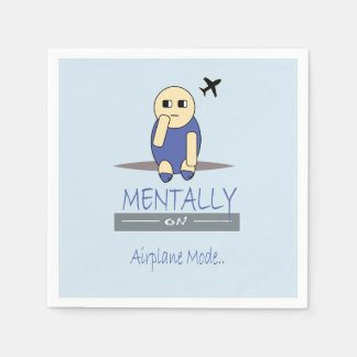 Mentally on Aeroplane Mode Cute Chimy Napkins