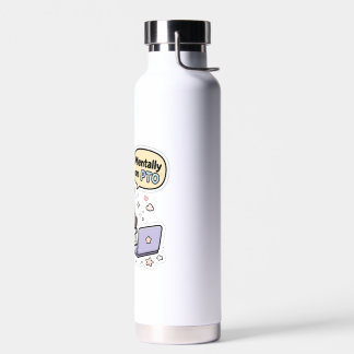 Mentally On PTO - Funny Racoon Water Bottle | Off