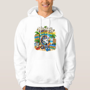 Mentally on Vacation Penguin  Cosy Relaxed Penguin Hoodie
