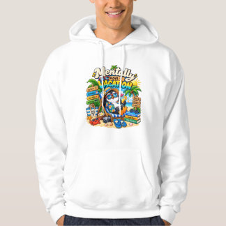 Mentally on Vacation Penguin Cosy Relaxed Penguin Hoodie