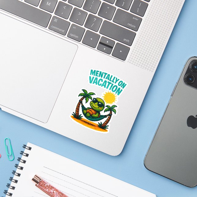 Mentally on Vacation Sticker (Laptop w/ iPhone)