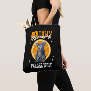 Mentally Recharging Koala Introvert Mood Design Tote Bag