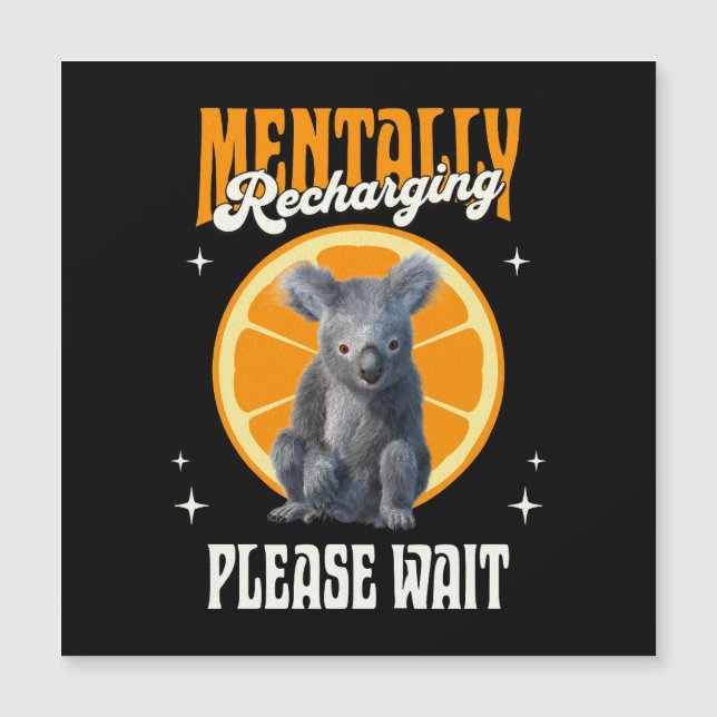 Mentally Recharging, Please Wait Koala Orange (Front)