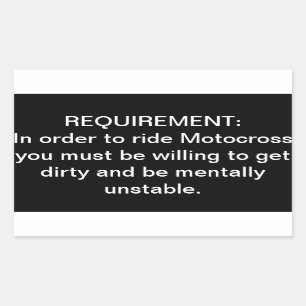 ‘Mentally Unstable Motocross’ Requirement Sticker