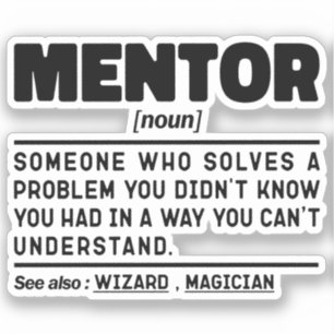 Mentor Noun Definition Mentoring Coach Humour Quot
