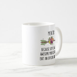 Mentor Teacher Gift Mug