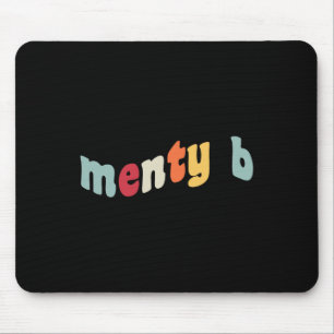Menty B Mental Breakdown Teen Stress Tween Funny G Mouse Pad