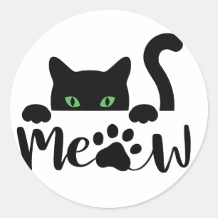 Meow Cat Quote  Classic Round Sticker
