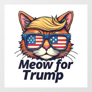 Meow for Trump Make Cats Safe Again Election