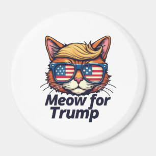 Meow for Trump Make Cats Safe Again  Election Magnet