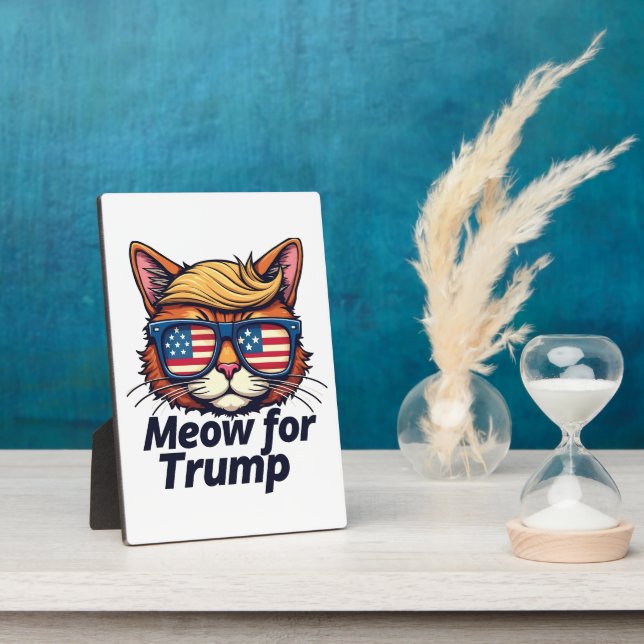 Meow for Trump Make Cats Safe Again  Election Plaque (Side)