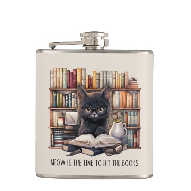 Meow Is The Time To Hit The Books Hip Flask (Front)