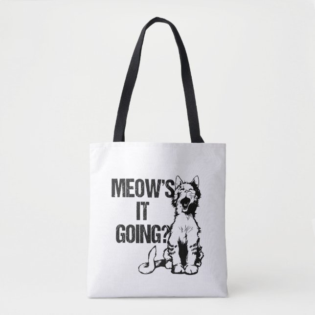 meow its going cat lovers design  tote bag (Front)
