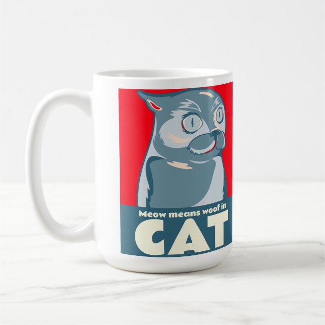 Meow means woof in cat funny quote coffee mug (Left)