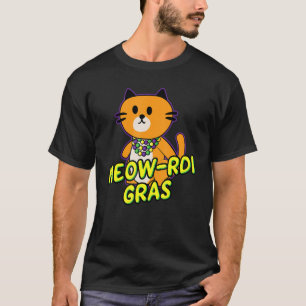 Meow Rdi Gras Mardi Gras Cat Pun Funny Kitten Be T-Shirt
