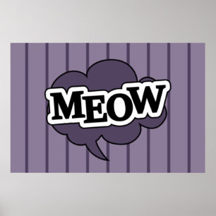 Meow speech bubble in purple poster
