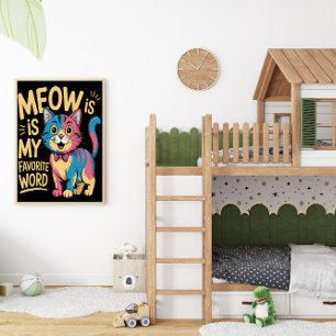 Meow: The Ultimate Expression Poster