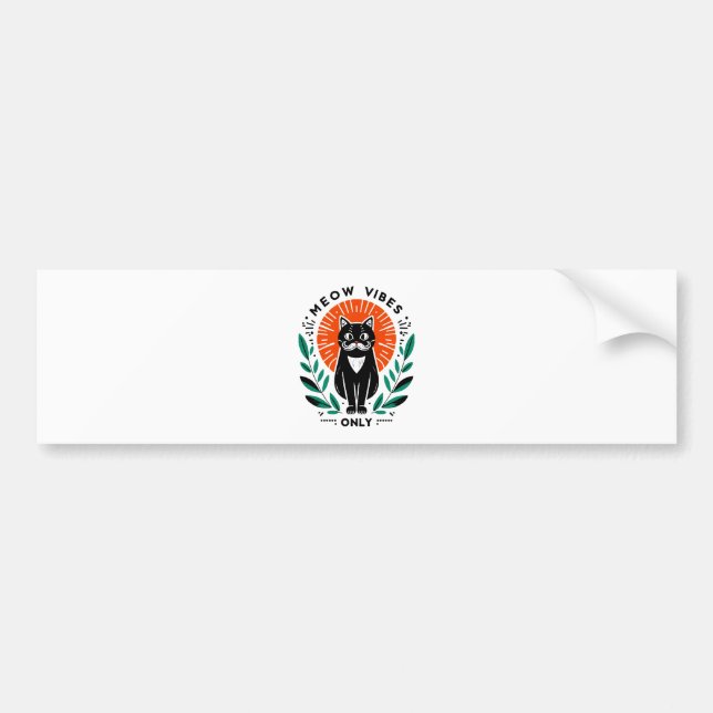 meow vibes only bumper sticker (Front)