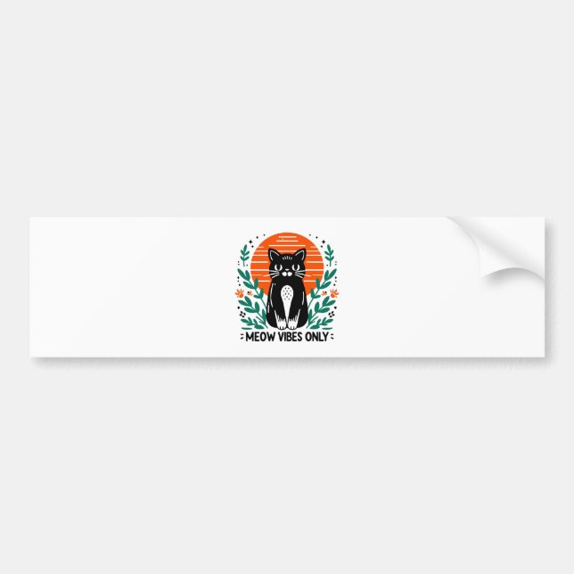 meow vibes only bumper sticker (Front)