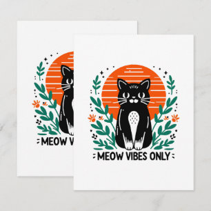 meow vibes only card