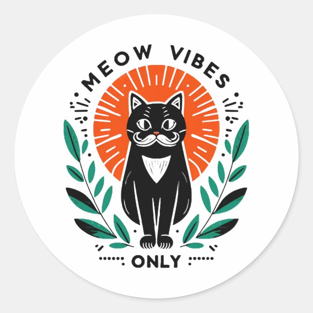 meow vibes only classic round sticker (Front)