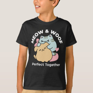 Meow & Woof Perfect Together - Cute Cat and Dog T-Shirt