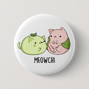 Meowchi Funny Mochi Pun 6 Cm Round Badge