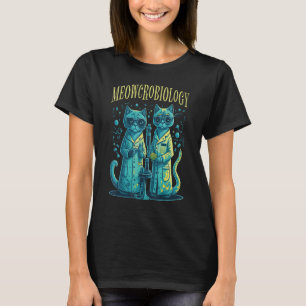 Meowcrobiology Cat Meow Microbiology Science Bacte T-Shirt