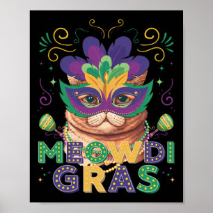 Meowdi Gras Funny Mardi Gras Cat Lover Poster