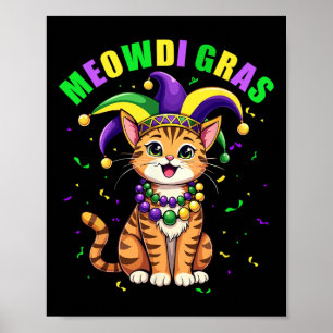 Meowdi Gras Mardi Gras Cat Lover New Orleans Louis Poster