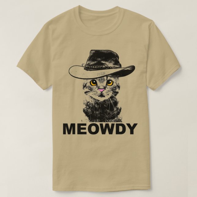 Meowdy Cat Funny Mashup Between Meow and Howdy  (1 T-Shirt (Design Front)