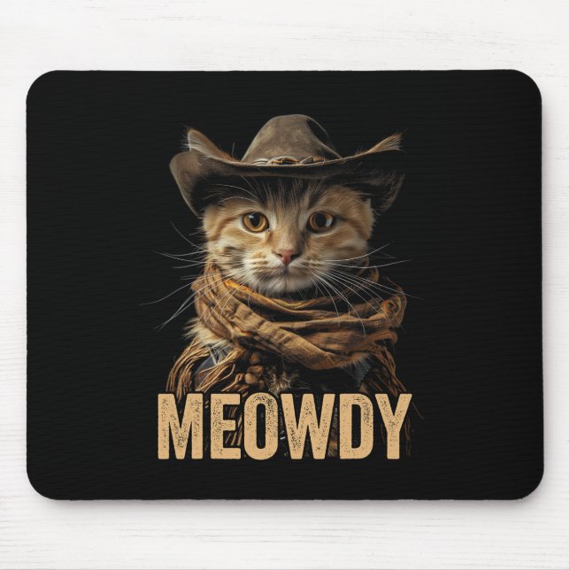 Meowdy Cat Shirt Meowdy Cowboy Cat Country Western Mouse Pad (Front)