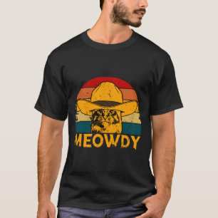 Meowdy Cat T-Shirt