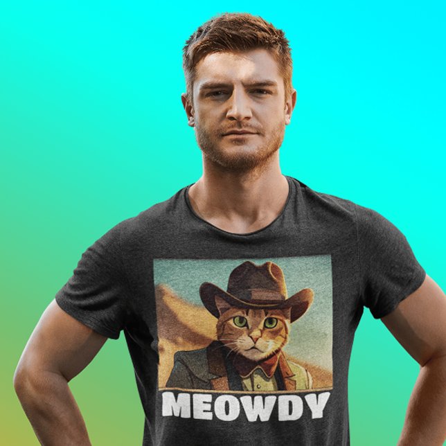 MEOWDY COWBOY CAT FUNNY T-SHIRTS (Creator Uploaded)