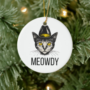 Meowdy Funny Cat Ceramic Ornament