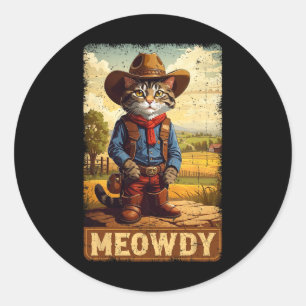 Meowdy Funny Country Side Cat Hat Vintage Cowboy C Classic Round Sticker