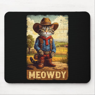 Meowdy Funny Country Side Cat Hat Vintage Cowboy C Mouse Pad