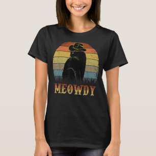 Meowdy - Funny Mashup Between Meow and Howdy Black T-Shirt