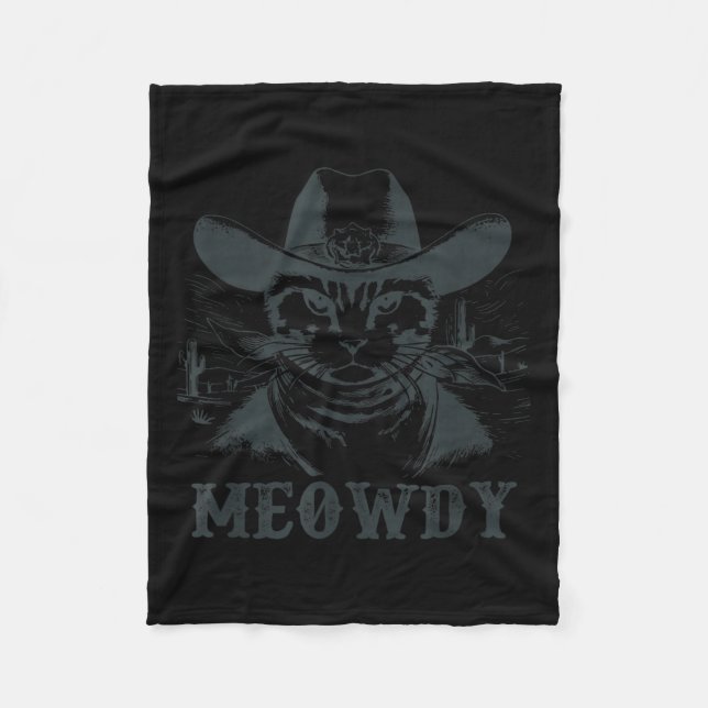 Meowdy - Mashup Between Meow And Howdy - Funny Cat Fleece Blanket (Front)
