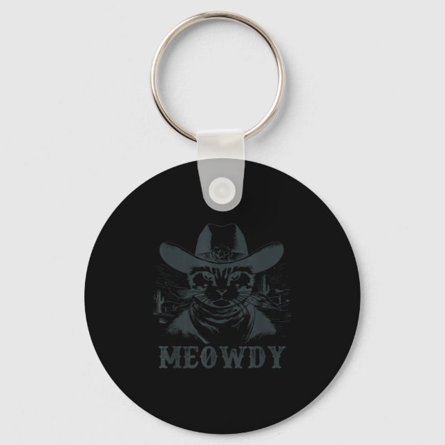 Meowdy - Mashup Between Meow And Howdy - Funny Cat Key Ring (Front)