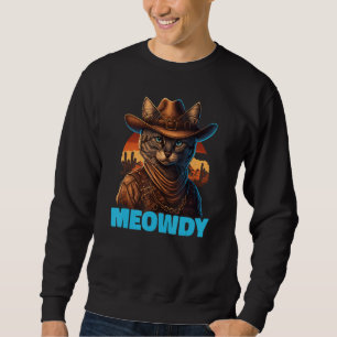 Meowdy  Mashup Of Meow And Howdy Country Music Cat Sweatshirt