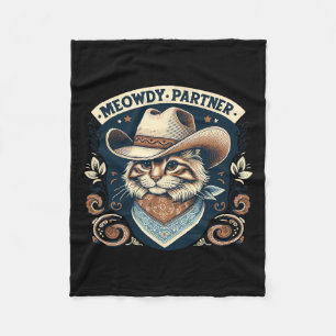Meowdy Partner Cat Cowboy Hat Howdy Funny Country  Fleece Blanket