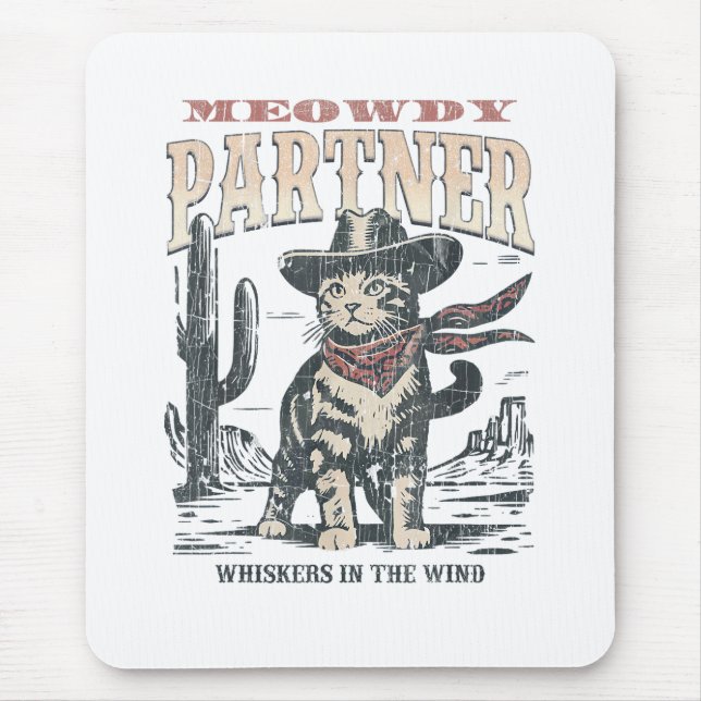 Meowdy Partner Cowboy Cat  Mouse Pad (Front)
