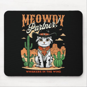 Meowdy Partner Cowboy Cat Vintage Cartoon Funny Mouse Pad