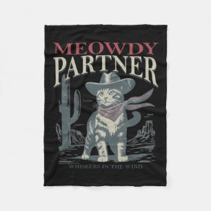 Meowdy Partner Whiskers In The Wind Cat Cowboy Hat Fleece Blanket